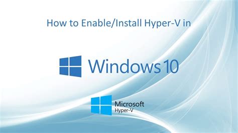 Activate hyper v windows 10